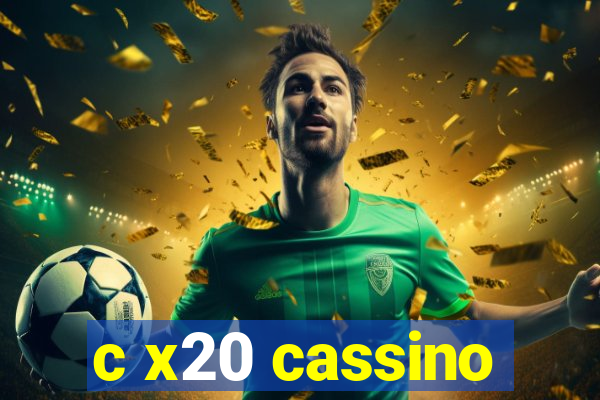 c x20 cassino